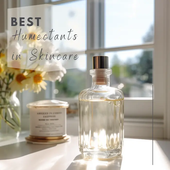 Best Humectants in Skincare